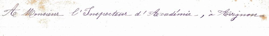 Lettre adressée à l'inspecteur d'Académie par Vincent Roux et Émlie Curel, 4 novembre 1896 (AD Vaucluse 1 T 327)